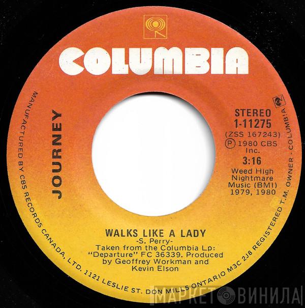  Journey  - Walks Like A Lady
