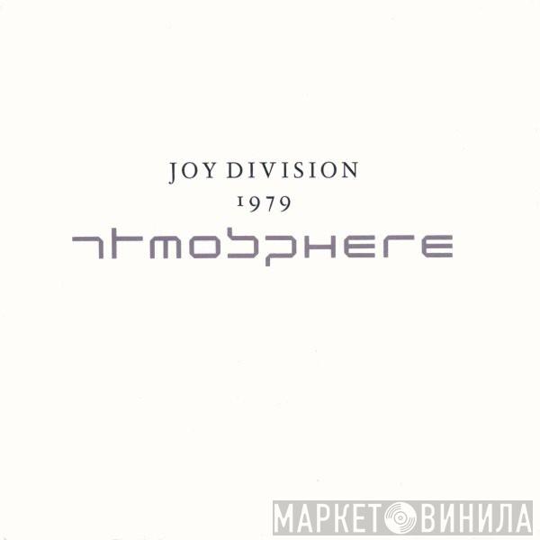 Joy Division - Atmosphere