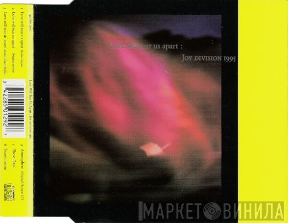  Joy Division  - Love Will Tear Us Apart : Joy Division 1995