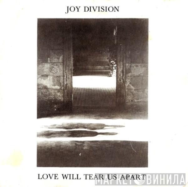  Joy Division  - Love Will Tear Us Apart