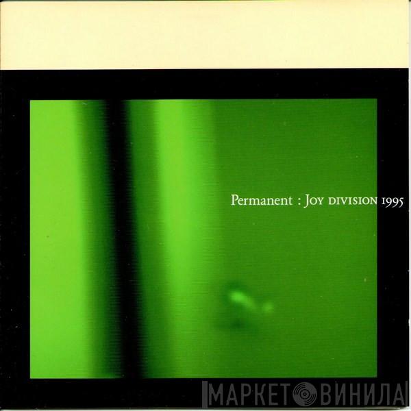 Joy Division - Permanent: Joy Division 1995