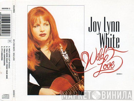 Joy Lynn White - Wild Love