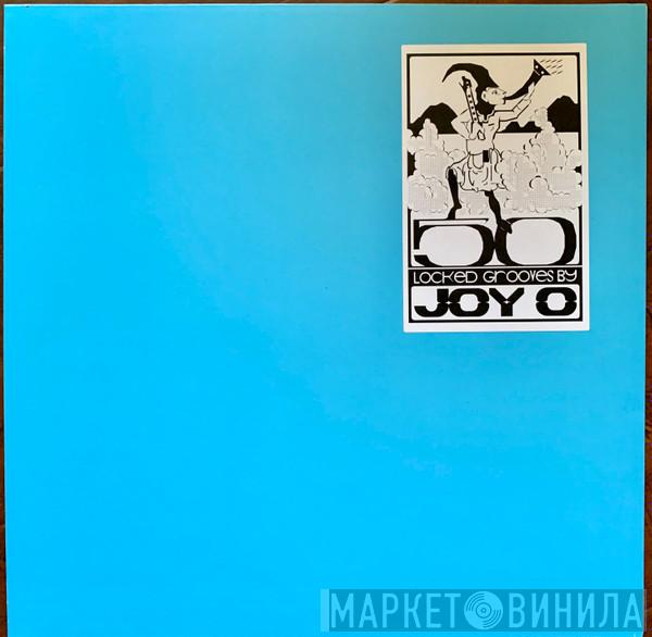 Joy Orbison - 50 Locked Grooves