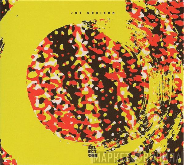 Joy Orbison - Selectors 004