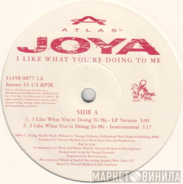 Joya - I Like What You're Doing To Me