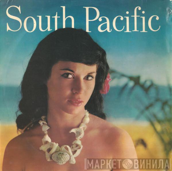 Joyce Blair, Peter Grant , Isabelle Lucas, Bernard Martin, Ian Wallace , Mike Sammes Singers, The New World Show Orchestra, Johnny Douglas - South Pacific