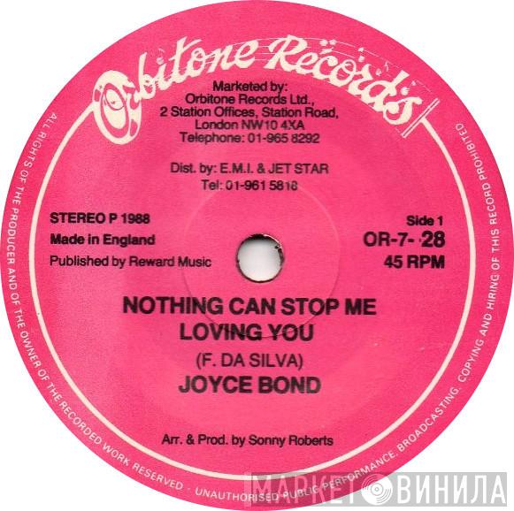 Joyce Bond - Nothing Can Stop Me Loving You