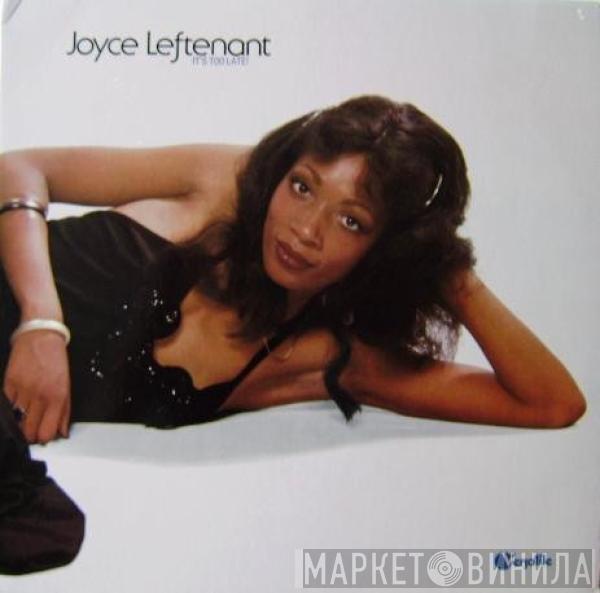 Joyce Leftenant - It's Too Late!