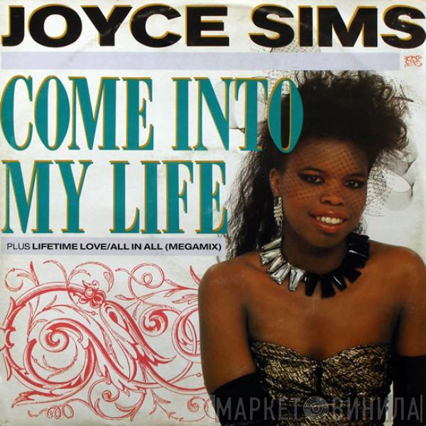  Joyce Sims  - Come Into My Life