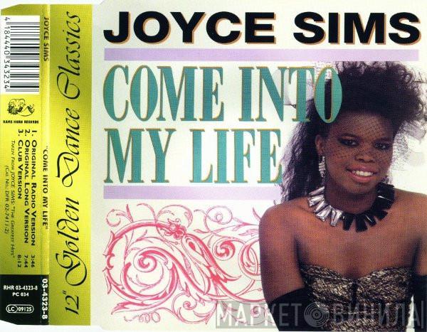  Joyce Sims  - Come Into My Life