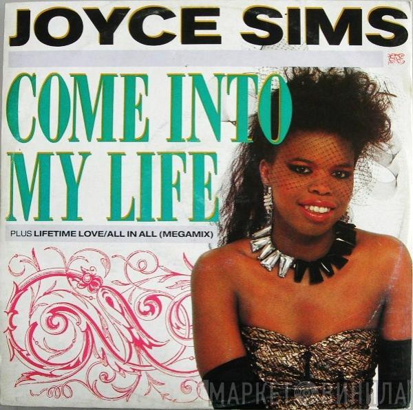  Joyce Sims  - Come Into My Life
