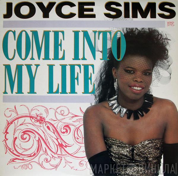 Joyce Sims  - Come Into My Life