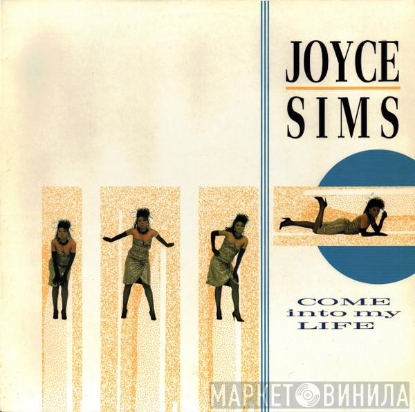  Joyce Sims  - Come Into My Life