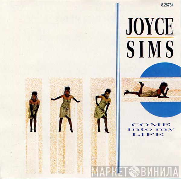  Joyce Sims  - Come Into My Life