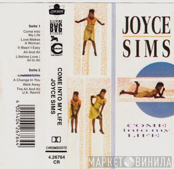  Joyce Sims  - Come Into My Life