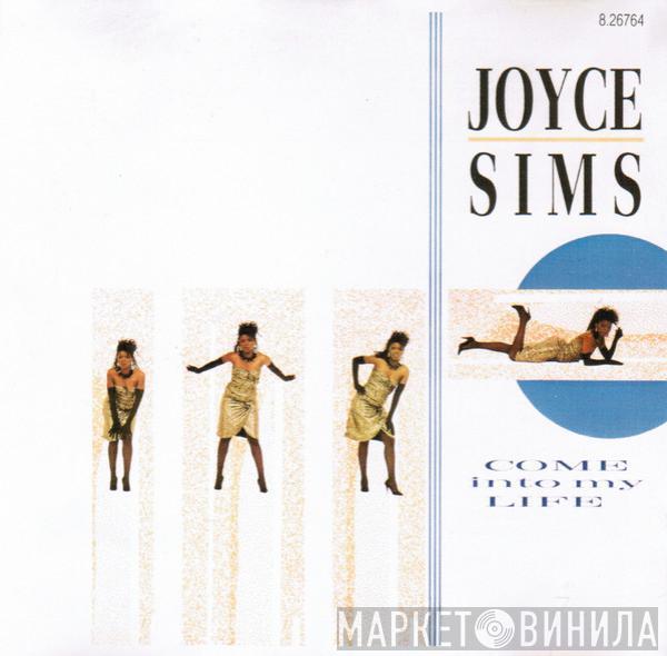  Joyce Sims  - Come Into My Life
