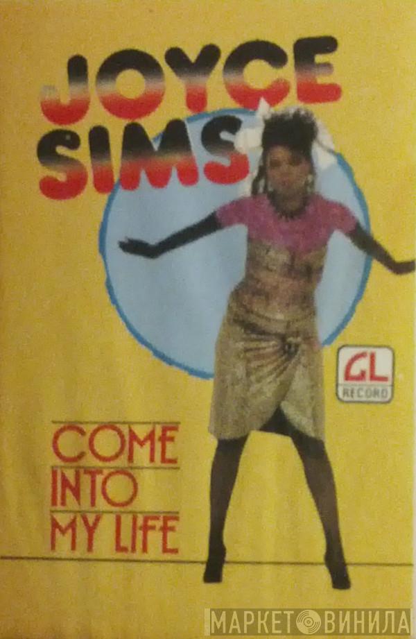  Joyce Sims  - Come Into My Life