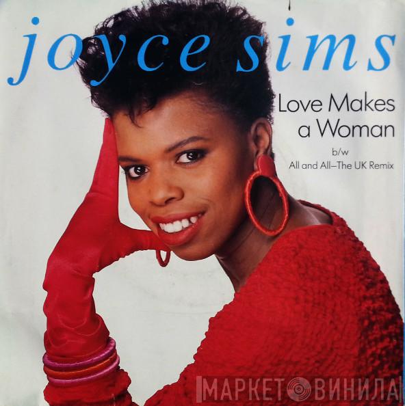  Joyce Sims  - Love Makes A Woman