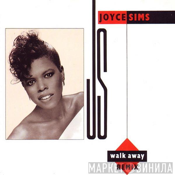  Joyce Sims  - Walk Away (Remix)