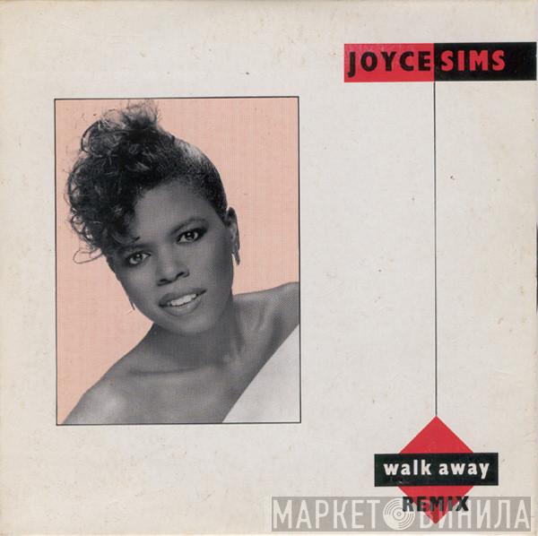 Joyce Sims  - Walk Away (Remix)