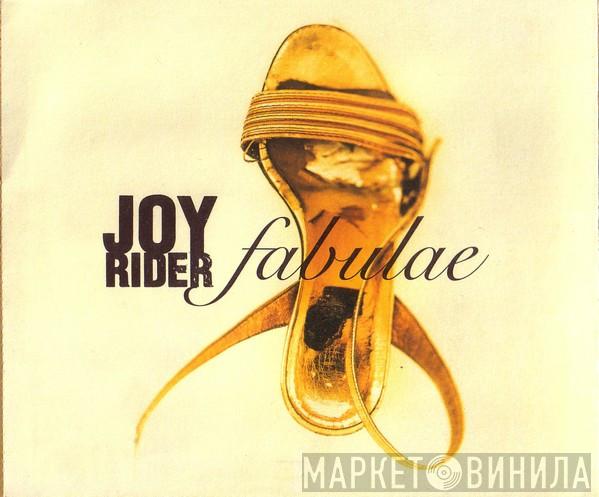 Joyrider  - Fabulae