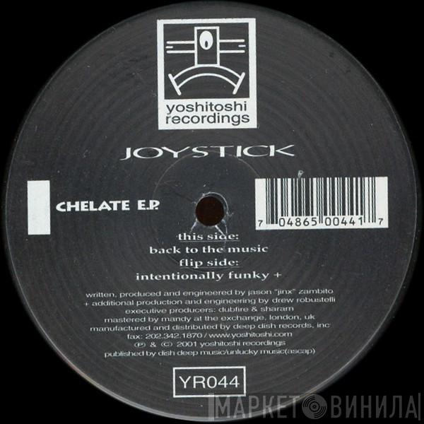 Joystick - Chelate E.P.