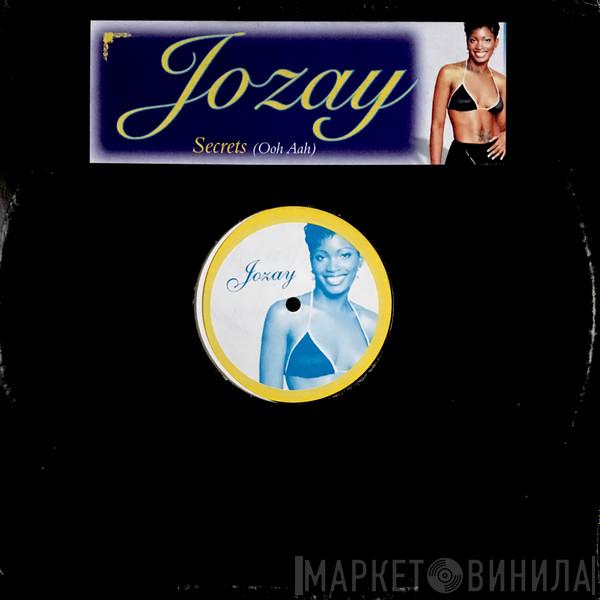 Jozay - Secrets (Ooh Aah)