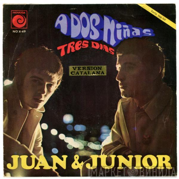 Juan & Junior - A Dos Niñas