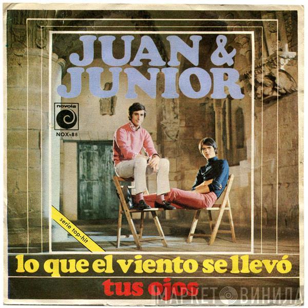 Juan & Junior - Lo Que El Viento Se Llevó / Tus Ojos