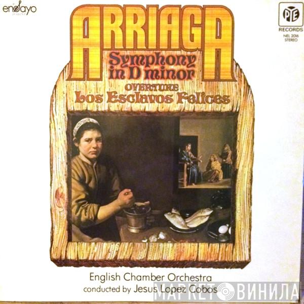 Juan Crisóstomo de Arriaga, English Chamber Orchestra, Jesús López-Cobos - Symphony In D Minor, Overture: Los Esclavos Felices