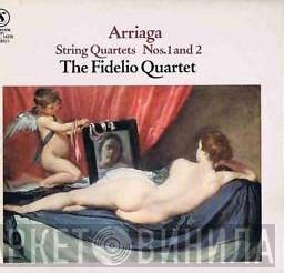 Juan Crisóstomo de Arriaga, Fidelio Quartet - String Quartets Nos.1 And 2