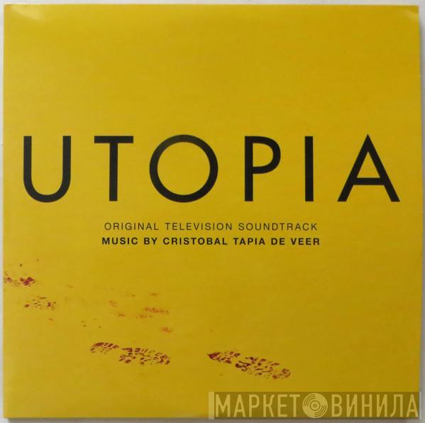Juan Cristobal Tapia De Veer - Utopia (Original Television Soundtrack)
