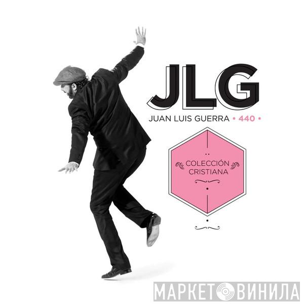 Juan Luis Guerra 4.40 - Colección Cristiana