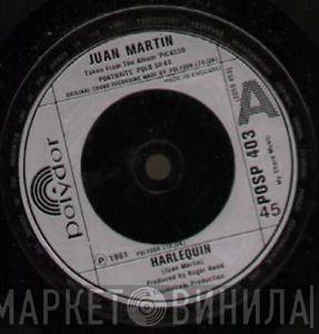 Juan Martin - Harlequin / Three Musicians