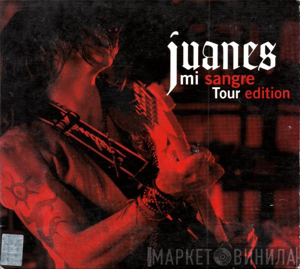 Juanes - Mi Sangre (Tour Edition)