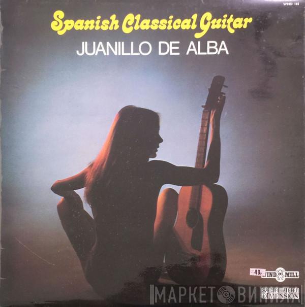 Juanillo De Alba - Spanish Classical Guitar