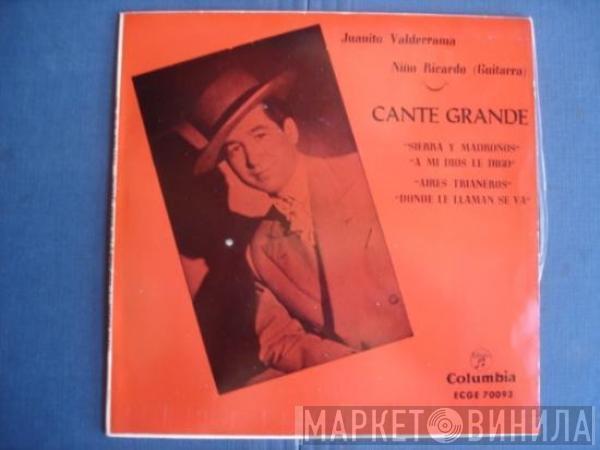 Juanito Valderrama, Niño Ricardo - Cante Grande