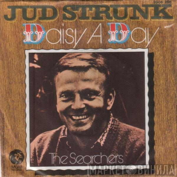  Jud Strunk  - Daisy A Day / The Searchers