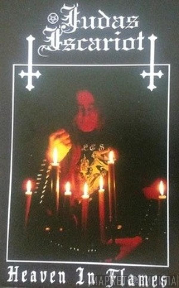  Judas Iscariot  - Heaven In Flames