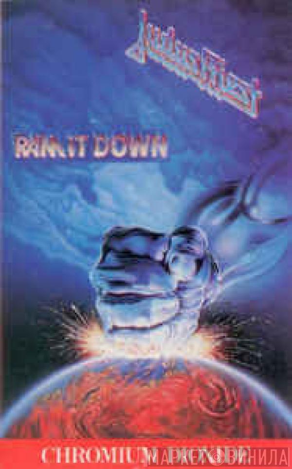 Judas Priest  - Ram It Down