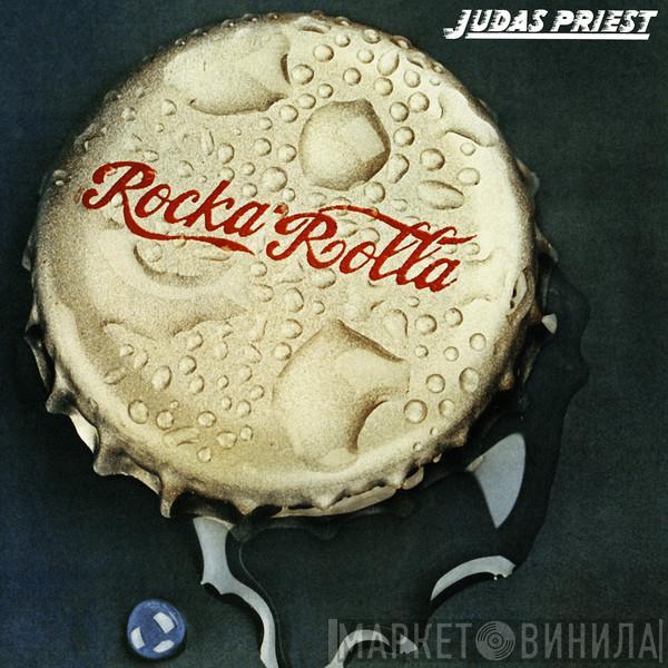  Judas Priest  - Rocka Rolla