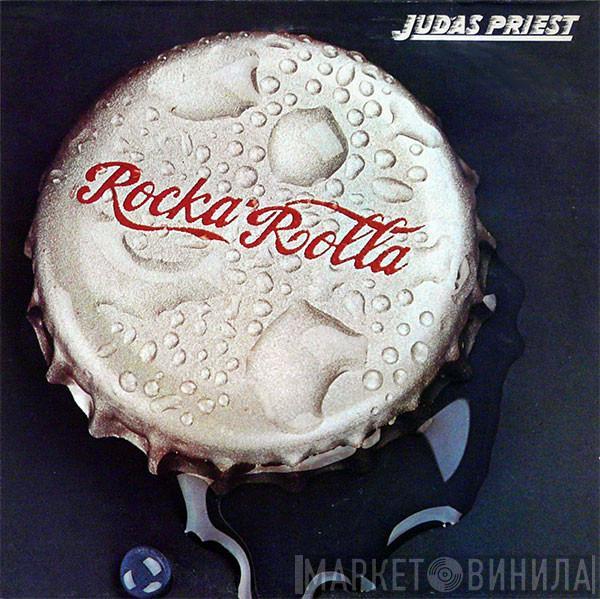  Judas Priest  - Rocka Rolla
