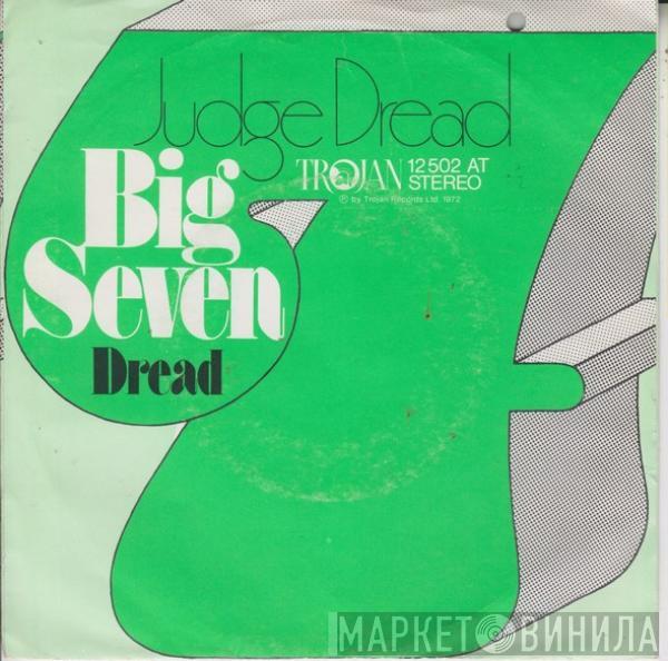  Judge Dread  - Big Seven