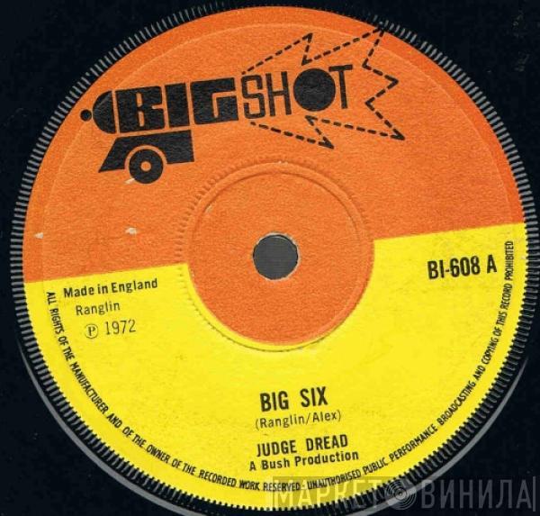 Judge Dread - Big Six