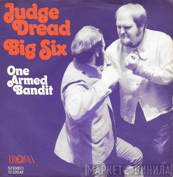  Judge Dread  - Big Six