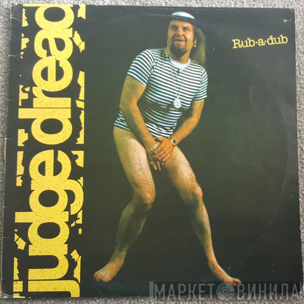  Judge Dread  - Rub-A-Dub