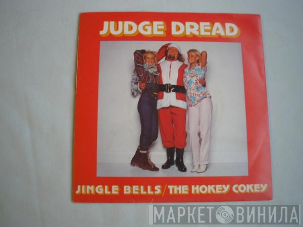 Judge Dread - The Hokey Cokey / Jingle Bells