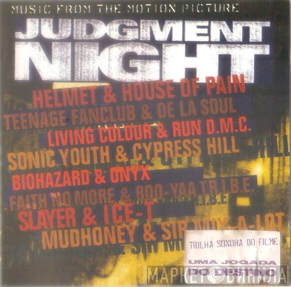 - Judgment Night (Music From The Motion Picture)