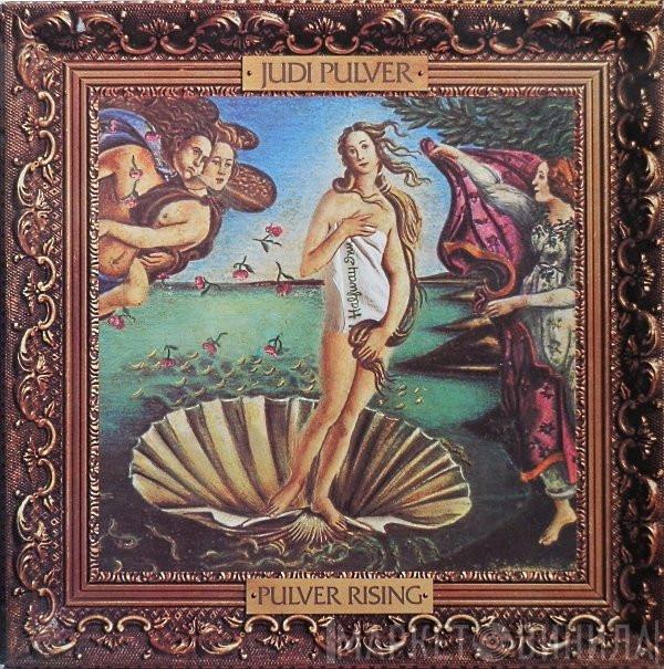 Judi Pulver - Pulver Rising