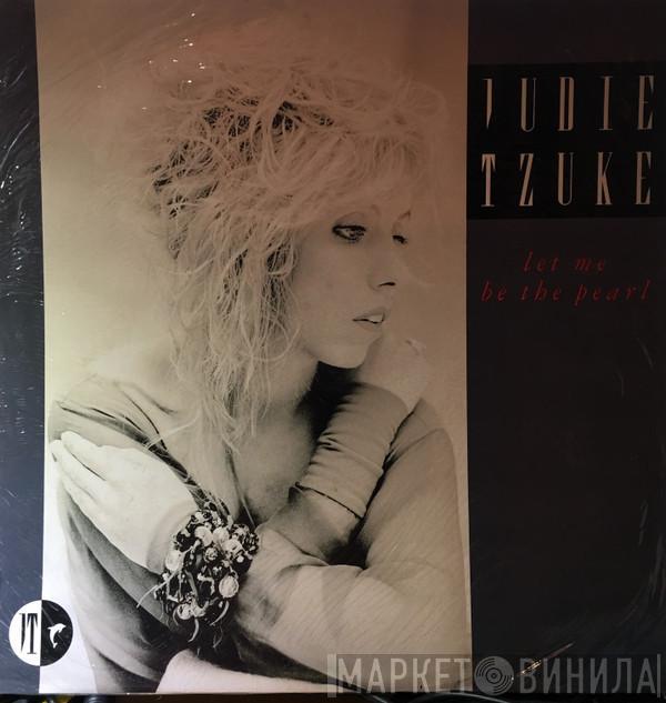 Judie Tzuke - Let Me Be The Pearl